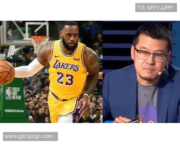 湖人对决猛龙杨毅解读比赛精彩瞬间与球员表现分析
